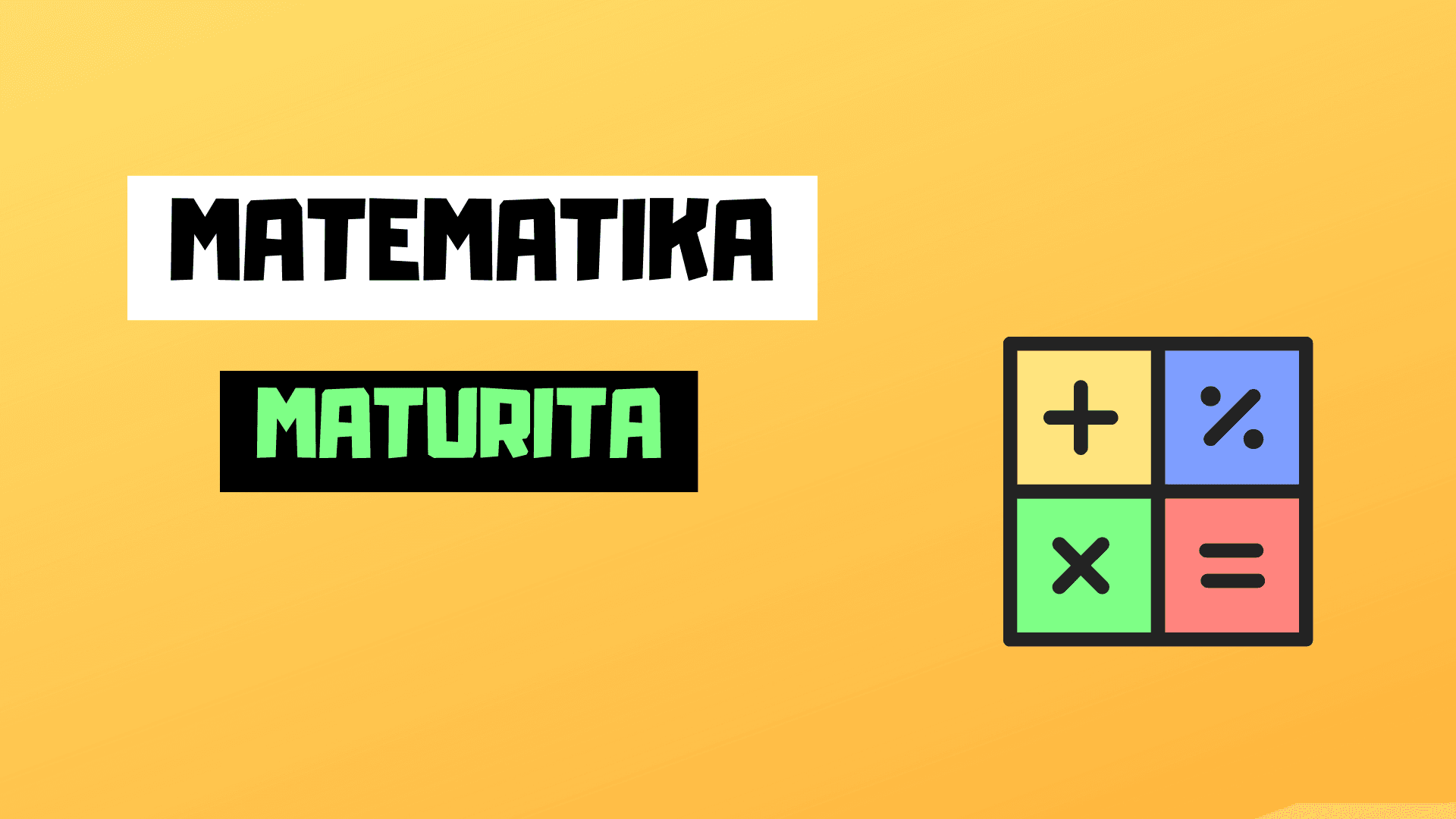 Matematika - maturita