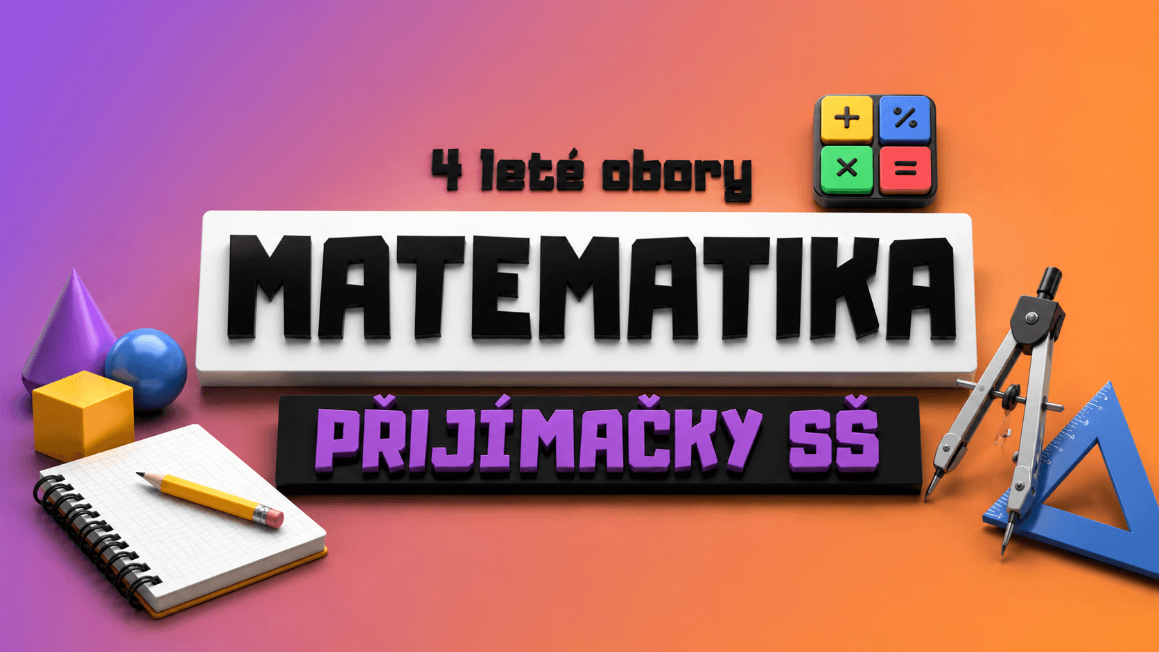 Matematika - příjimačky na SŠ (4 leté)